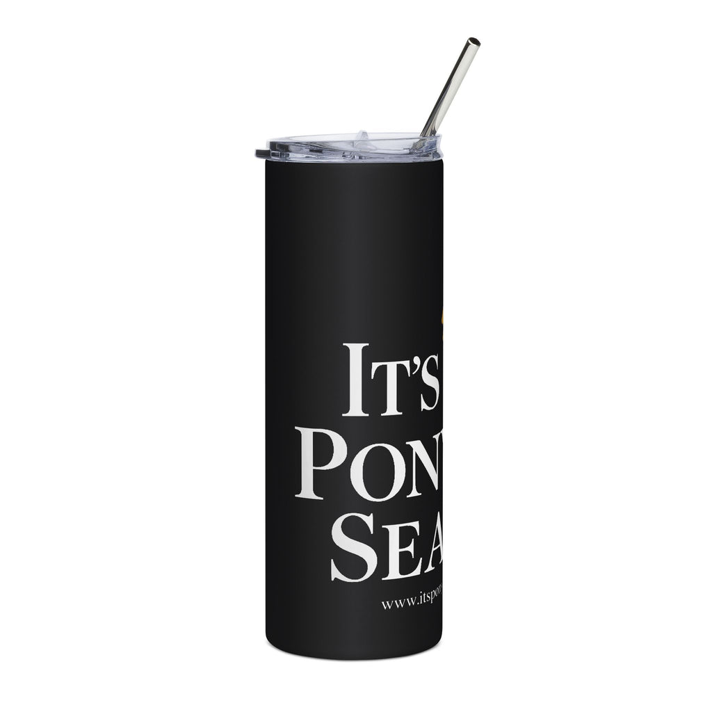 It's Ponytail Season Stainless Steel Tumbler (Black)