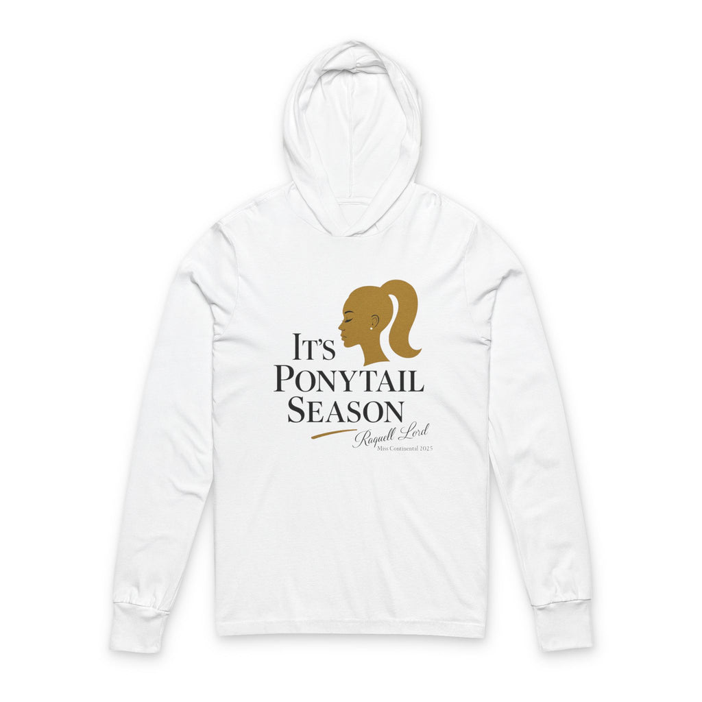 It's Ponytail Season Unisex Hooded Sweatshirt