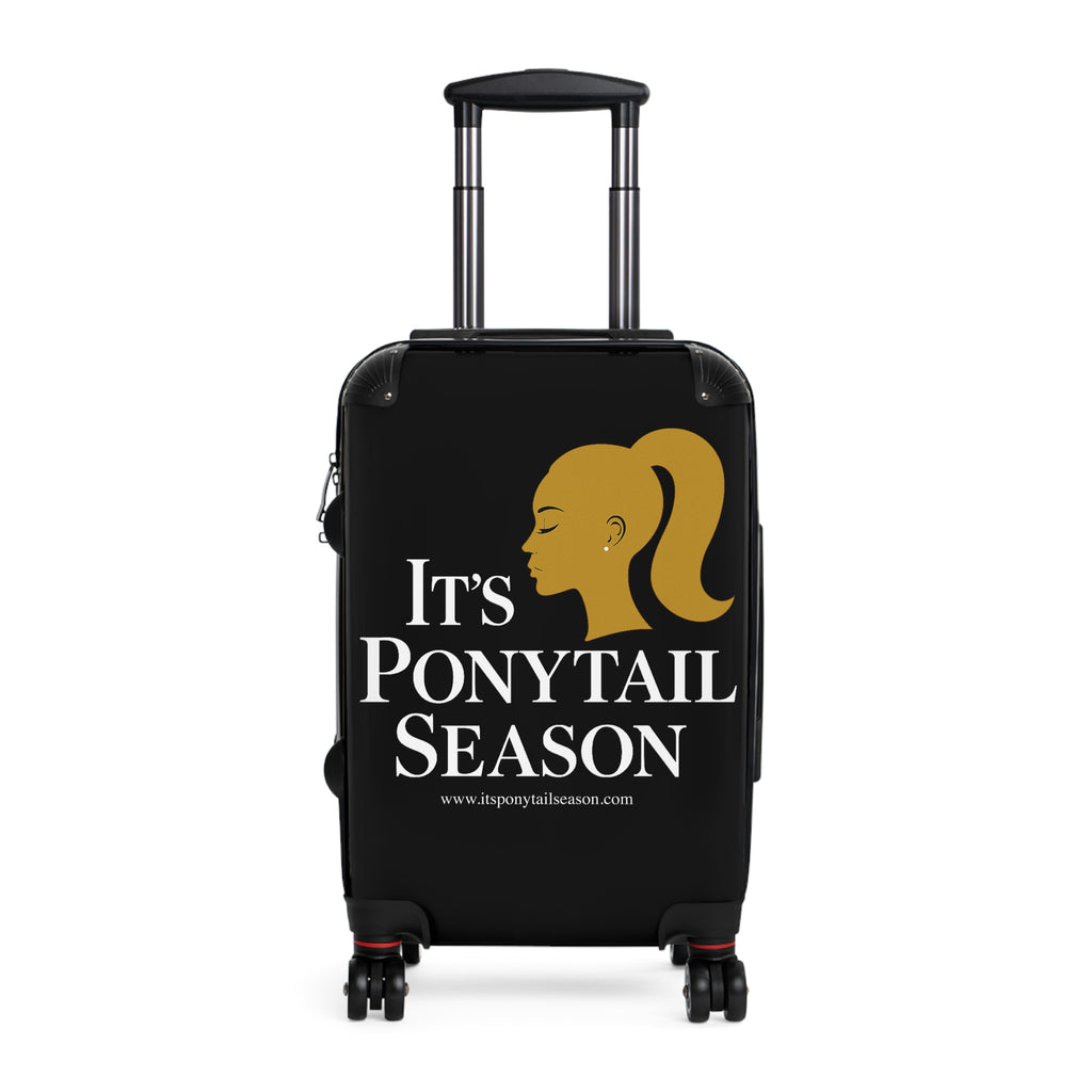 It's Ponytail Season Luggage